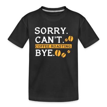 Kafffee Rösten Geschenk - Kinder Premium Bio T-Shirt - Schwarz - Vorne
