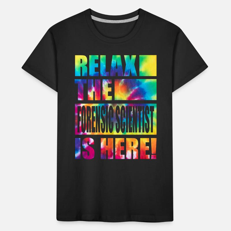 Forensic Scientist Lustiger Spruch Kinder Premium Bio T-Shirt