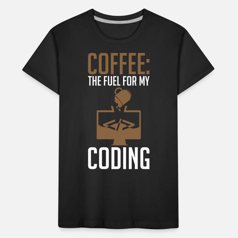 Coder Coffee The fuel for my coding Kids' Premium Organic T-Shirt