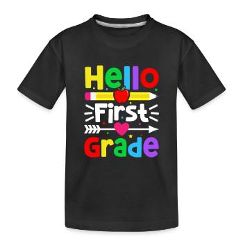 Hallo 1. Klasse Zurück zur Schule Erster Tag - Kinder Premium Bio T-Shirt - Schwarz - Vorne