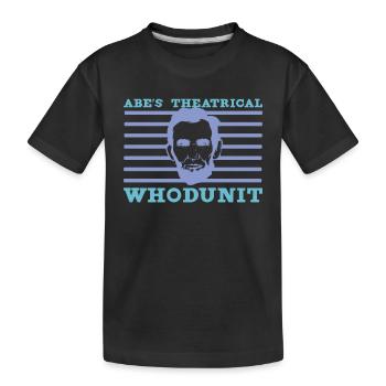 Abraham Lincoln Theater Theatre Histoire des États-Unis - T-shirt bio Premium Enfant - noir - Devant