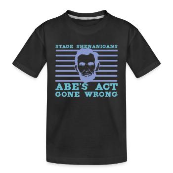Abraham Lincoln Theater Theatre US History - Kids' Premium Organic T-Shirt - black - Front