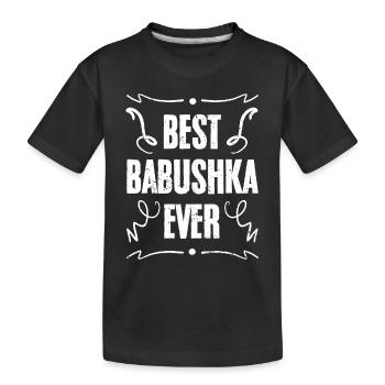 Super meilleur Babouchka jamais pour grand-mère russe - T-shirt bio Premium Enfant - noir - Devant