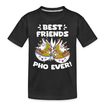 Drôle de meilleurs amis Pho Ever Pho Pun pour les vietnamiens - T-shirt bio Premium Enfant - noir - Devant