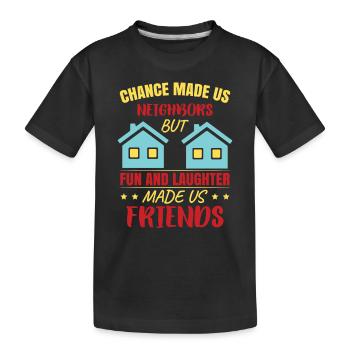 Amis Voisin Ville Banlieue Maison Home - T-shirt bio Premium Enfant - noir - Devant