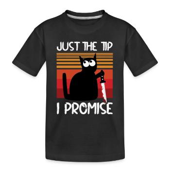 Halloween Schwarze Katze: "Just The Tip I Promise" - Kinder Premium Bio T-Shirt - Schwarz - Vorne