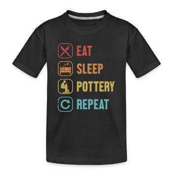 Eat Sleep Pottery Repeat Hobby Pottery Pro Wheel - Kids' Premium Organic T-Shirt - black - Front