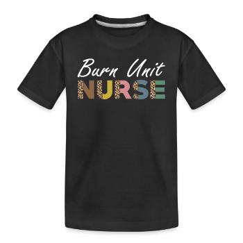 Burn injury nurse - Kids' Premium Organic T-Shirt - black - Front