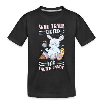 Échanger sa sœur contre un lapin de Pâques bonbon - T-shirt bio Premium Enfant - noir - Devant