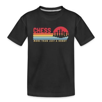 Chess More Than A Hobby Queen Player Grandmaster - Kids' Premium Organic T-Shirt - black - Front