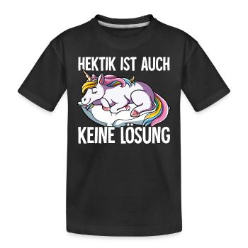 Hektik Ist Auch Keine Lösung - Kinder Premium Bio T-Shirt - Schwarz - Vorne