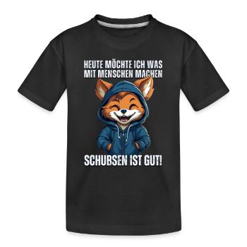 Süßer Cartoon Fuchs: "Heute Menschen schubsen" - Kinder Premium Bio T-Shirt - Schwarz - Vorne