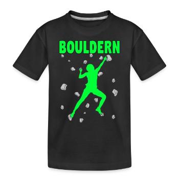 Bouldering Bouldering Climbing Boulderer Bouldering - Kids' Premium Organic T-Shirt - black - Front