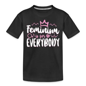 Feminist Feminism Is For Everybody - Kids' Premium Organic T-Shirt - black - Front
