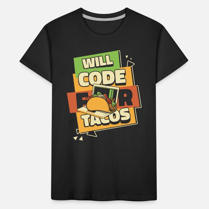 Will Code pour Tacos Développeur Codeur Programmeur T-shirt bio Premium Enfant