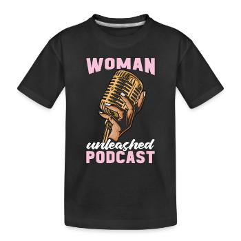 Podcasting Woman Unleashed Podcast Microphone - Kids' Premium Organic T-Shirt - black - Front