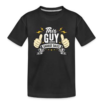 Ventes de garage Ce gars aime les ventes de garage Shopping - T-shirt bio Premium Enfant - noir - Devant