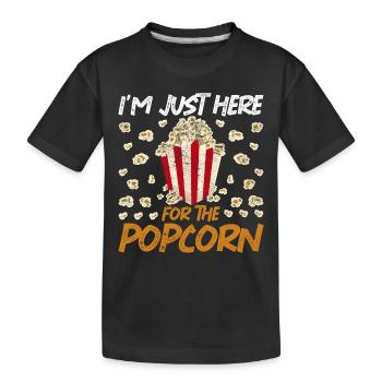 Ich bin nur hier für das Popcorn Lustiges Popcorn - Kinder Premium Bio T-Shirt - Schwarz - Vorne
