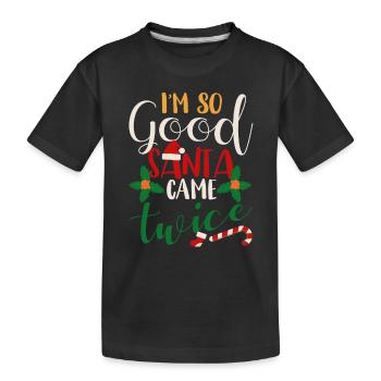 Ich bin so gut, dass der Weihnachtsmann zweimal - Kinder Premium Bio T-Shirt - Schwarz - Vorne