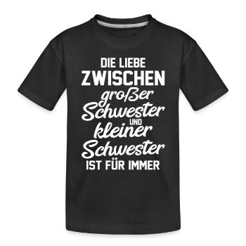 Geschwister Schwestern Schwester - Kinder Premium Bio T-Shirt - Schwarz - Vorne