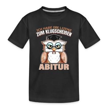 Abitur Abschluss Abi Glückwunsch für - Kinder Premium Bio T-Shirt - Schwarz - Vorne