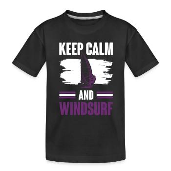 Keep Calm Windsurfing - Kids' Premium Organic T-Shirt - black - Front