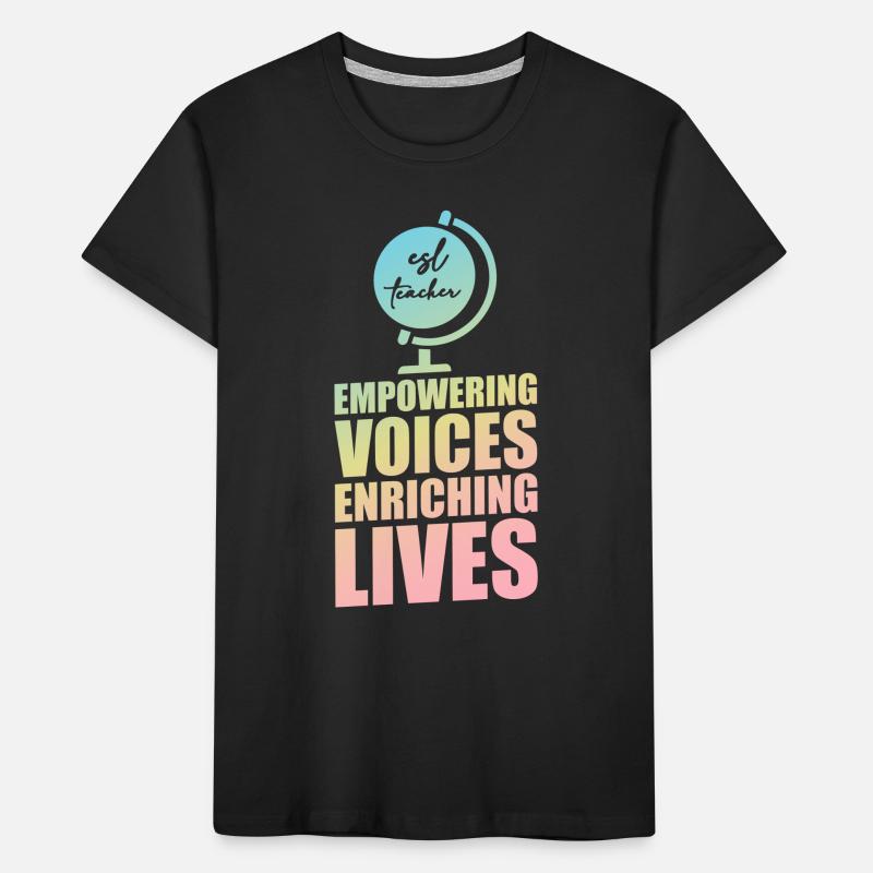Enseignant d’anglais langue seconde |Langue anglaise |Pour les enseignants d’anglais langue seconde T-shirt bio Premium Enfant