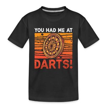 Darts You Had Me At Darts Bullseye Dart Player - T-shirt bio Premium Enfant - noir - Devant