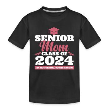 Proud Mama Senior Mom Class of 2024 Funny - Kinder Premium Bio T-Shirt - Schwarz - Vorne