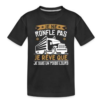 Je rêve que je suis un poids lourd - T-shirt bio Premium Enfant - noir - Devant