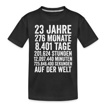 23 Jahre Dreiundzwanzigster Geburtstag - Kinder Premium Bio T-Shirt - Schwarz - Vorne