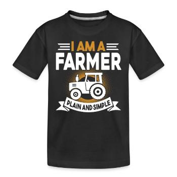 Farmer I Am A Farmer Plain And Simple - Kids' Premium Organic T-Shirt - black - Front