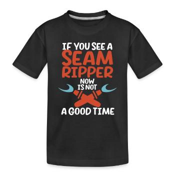 If you see a seam ripper, there is now no - Kids' Premium Organic T-Shirt - black - Front