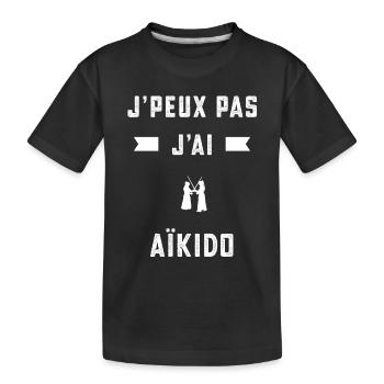 je peux pas j'ai aïkido aïkidoka cadeau - T-shirt bio Premium Enfant - noir - Devant