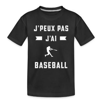 je peux pas j'ai baseball baseballeur cadeau - T-shirt bio Premium Enfant - noir - Devant