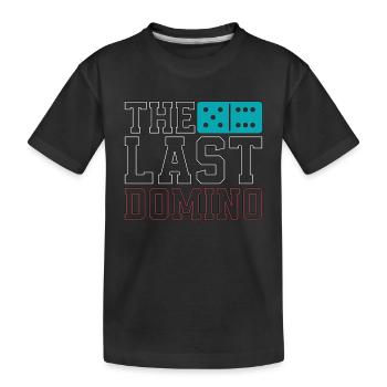 Dominoes The Last Domino Family Game Gambling - Kinder Premium Bio T-Shirt - Schwarz - Vorne