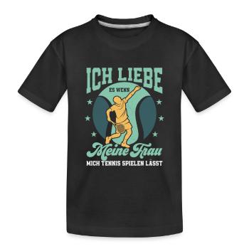 Ich liebe es wenn meine Frau mich Tennis spielen l - Kinder Premium Bio T-Shirt - Schwarz - Vorne