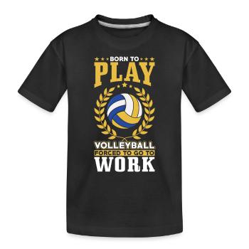 Zum Volleyball Spielen Geboren - Kinder Premium Bio T-Shirt - Schwarz - Vorne
