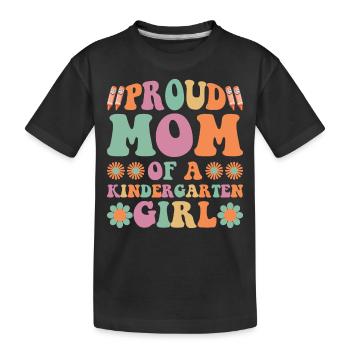 Stolze Mutter eines Kindergartenmädchens! Tochter - Kinder Premium Bio T-Shirt - Schwarz - Vorne