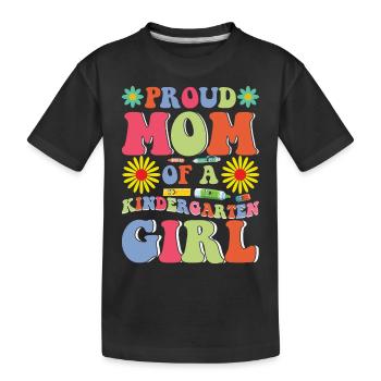 Stolze Mutter eines Kindergartenmädchens! Tochter - Kinder Premium Bio T-Shirt - Schwarz - Vorne