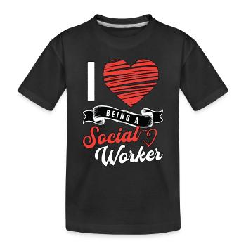 Social Service I Love Being A Social Worker Aide - Kids' Premium Organic T-Shirt - black - Front