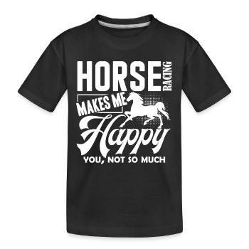 Horse Racing Horse Racing Makes Me Happy - Kids' Premium Organic T-Shirt - black - Front