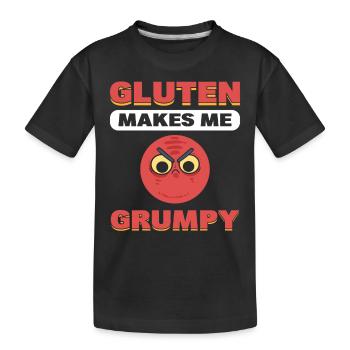 Gluten Makes Me Grumpy Gluten Free Diet - Kids' Premium Organic T-Shirt - black - Front