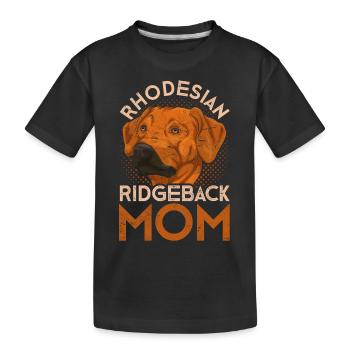 Rhodesian Ridgeback Mom Mother's Day Gift Dogs - Kids' Premium Organic T-Shirt - black - Front