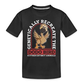 Dodo Bird Genetically Recreate The Dodo Bird Lover - Kids' Premium Organic T-Shirt - black - Front