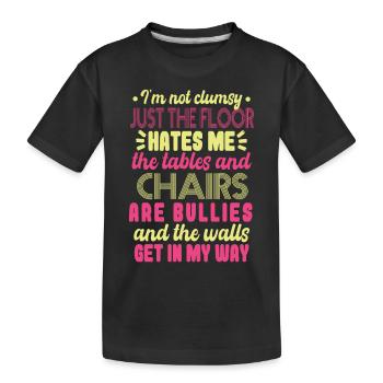 Frauen Tollpatschiger Humor Witz - Kinder Premium Bio T-Shirt - Schwarz - Vorne