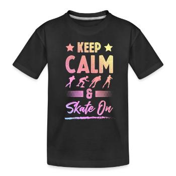 keep calm skate - Kids' Premium Organic T-Shirt - black - Front