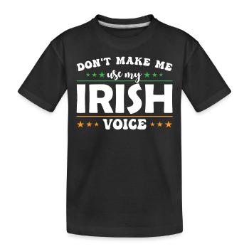 Ne me laissez pas utiliser ma voix irlandaise - T-shirt bio Premium Enfant - noir - Devant