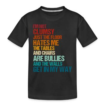 Retro Tollpatschige Sarkasmus Zitate - Kinder Premium Bio T-Shirt - Schwarz - Vorne