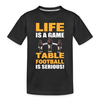Tischfußball Das Leben ist ein Spiel Tischfußball - Kinder Premium Bio T-Shirt - Schwarz - Vorne